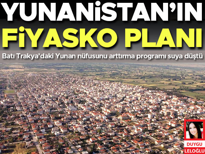 Batı Trakya'da Yunan Yerleşim Planı Çöktü
