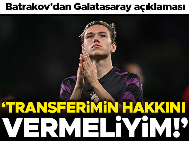 Batrakov'dan Galatasaray itirafı: 'Hayallerim gerçek oldu
