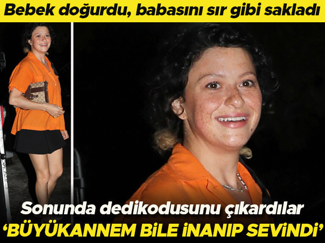 Bebek doğurdu, babasını sır gibi sakladı: Sonunda en gözde bekârla dedikodusunu çıkardılar: Büyükannem bile inanıp çok sevindi