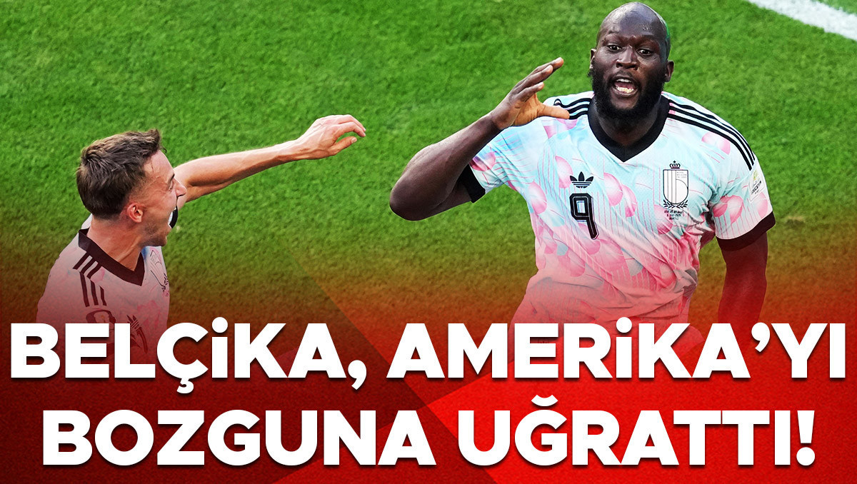 Belçika, ABD'yi 4-1 Yenerek Çeyrek Finale Yükseldi