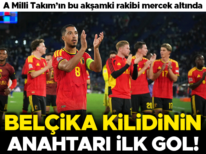 Belçika Kilidinin Anahtarı İlk Gol
