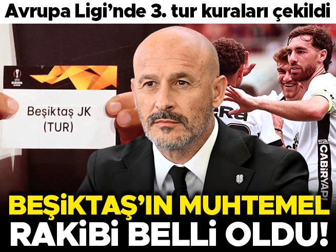 Beşiktaş'ın Avrupa Ligi'ndeki Muhtemel Rakibi Belli Oldu