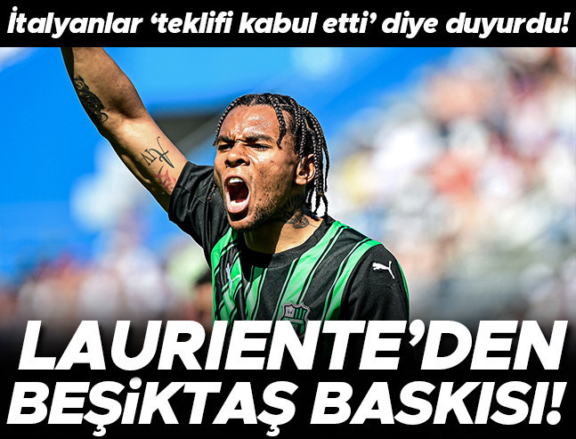 Beşiktaş’ta Lauriente baskısı: Sassuolo’ya transfer dayatması