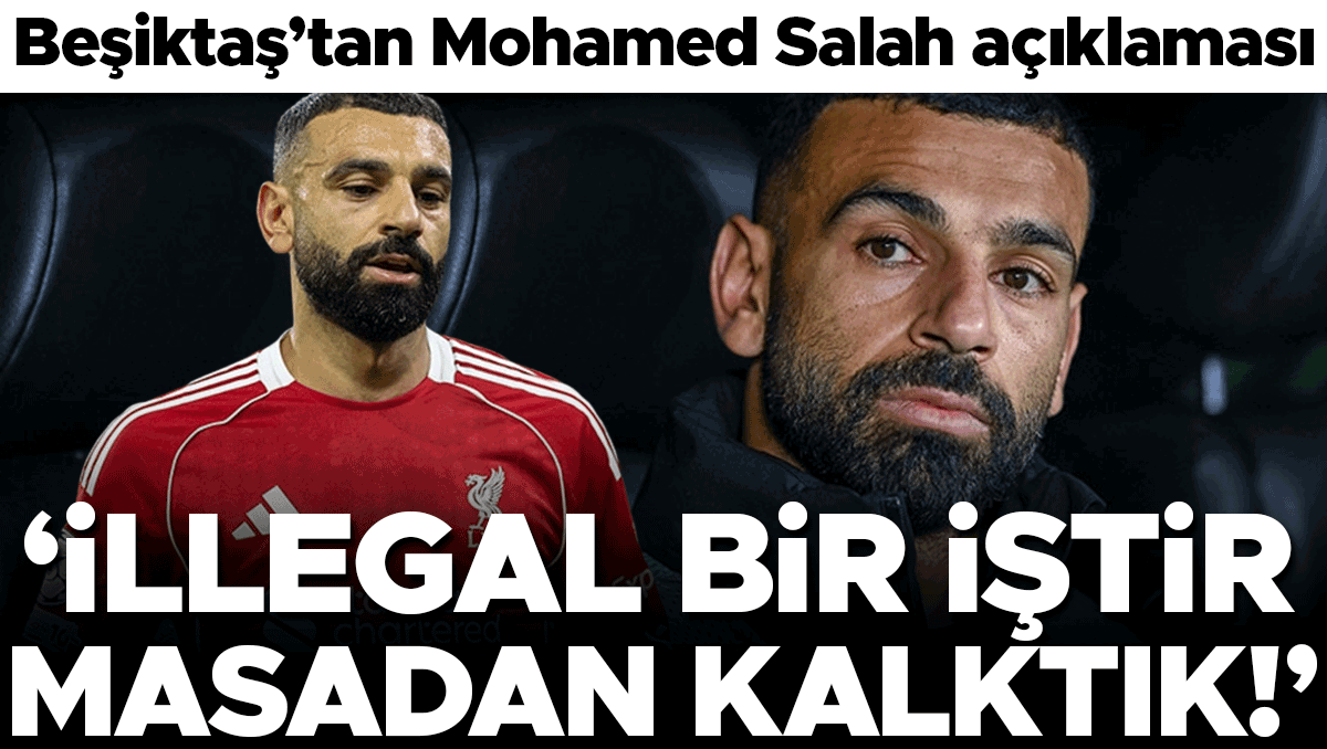 Beşiktaş, Salah Transferinden Çekildi: 'İllegal Bir İştir