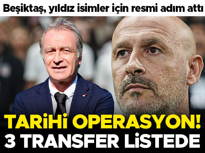 Beşiktaş'tan Tarihi Operasyon! Hedef Yıldızlar