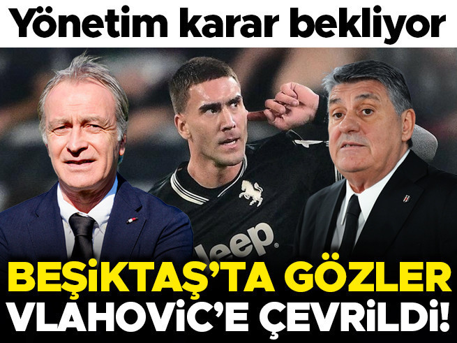 Beşiktaş'ta Vlahovic Mesaisi: Yönetim Kararını Verdi