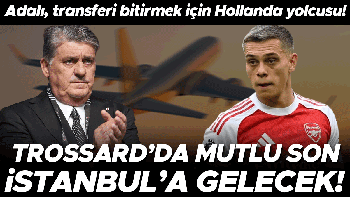 Beşiktaş'ta Trossard sıcaklığı: Serdal Adalı imza için Hollanda'ya gidiyor
