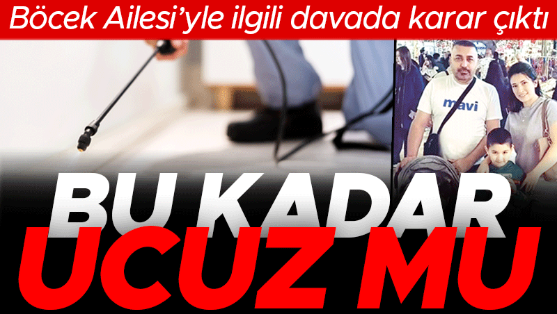 Böcek ilacı zehirlenmesi: 4 kişilik ailenin ölümünde 4 sanığa hapis cezası