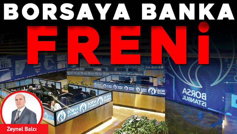 Borsada banka hisselerine yoğun satış: BIST100 baskı altında