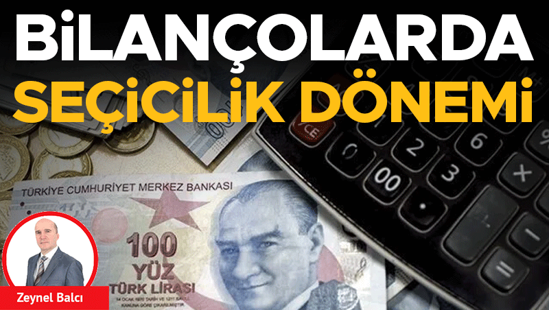 Borsada Seçicilik Zamanı: Bilançolar Karışık Sinyal Veriyor