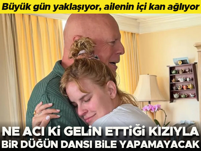 Bruce Willis'in Kızıyla Düğün Dansı Hayali Suya Düştü