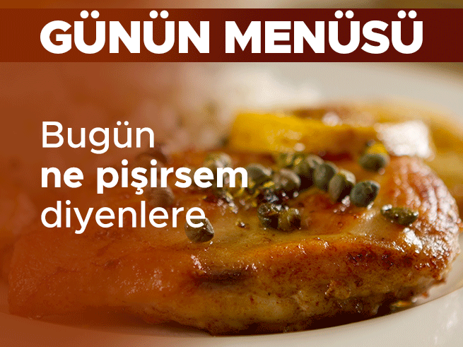 Bugün Ne Pişirsem? 27 Eylül 2026 Akşam Yemeği Menüsü