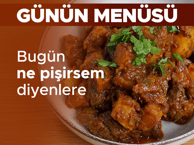 Bugün Ne Pişirsem Diyenlere: 28 Mayıs 2026 Akşam Yemeği Menüsü