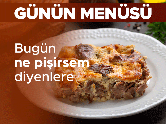 Bugün Ne Pişirsem Diyenlere: Günlük Ev Yemeği Menüsü (24 Eylül 2026)