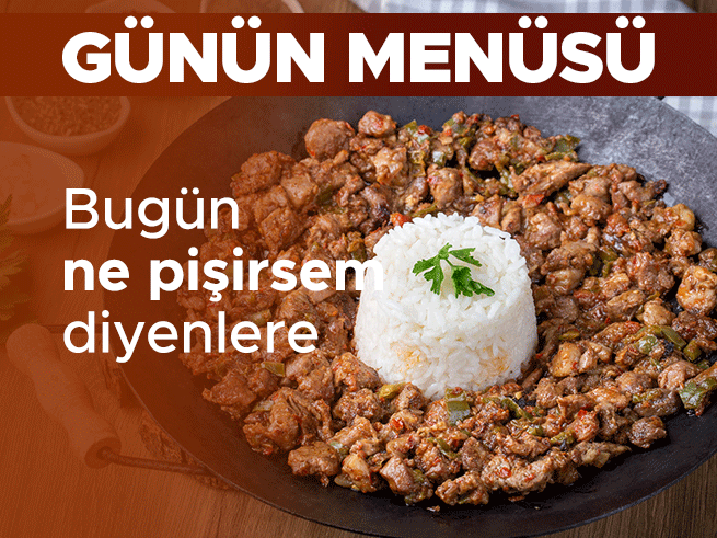 Bugün Ne Pişirsem Diyenlere: Günlük Ev Yemeği Menüsü (29 Mayıs 2026)