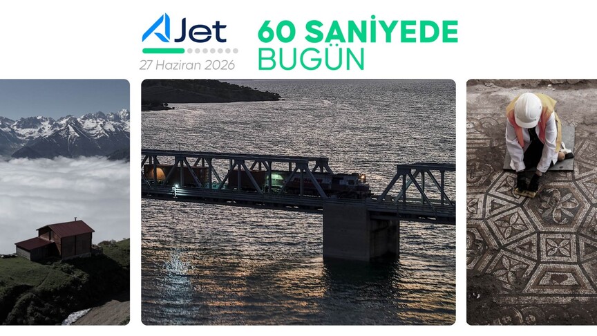 Bugün Türkiye ve Dünya Gündemi: 27 Haziran 2026