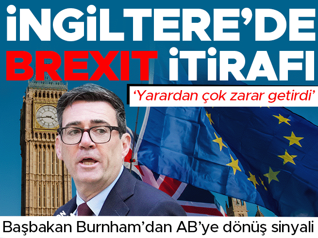 Burnham'dan Brexit İtirafı: AB'ye Dönüş Sinyali