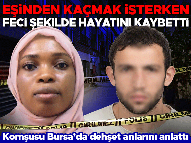 Bursa'da hamile kadın eşinin şiddetinden kaçarken pencereden düşerek öldü
