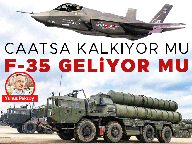 CAATSA kalkıyor mu, F-35 geliyor mu? Türkiye'nin beklediği yanıtlar