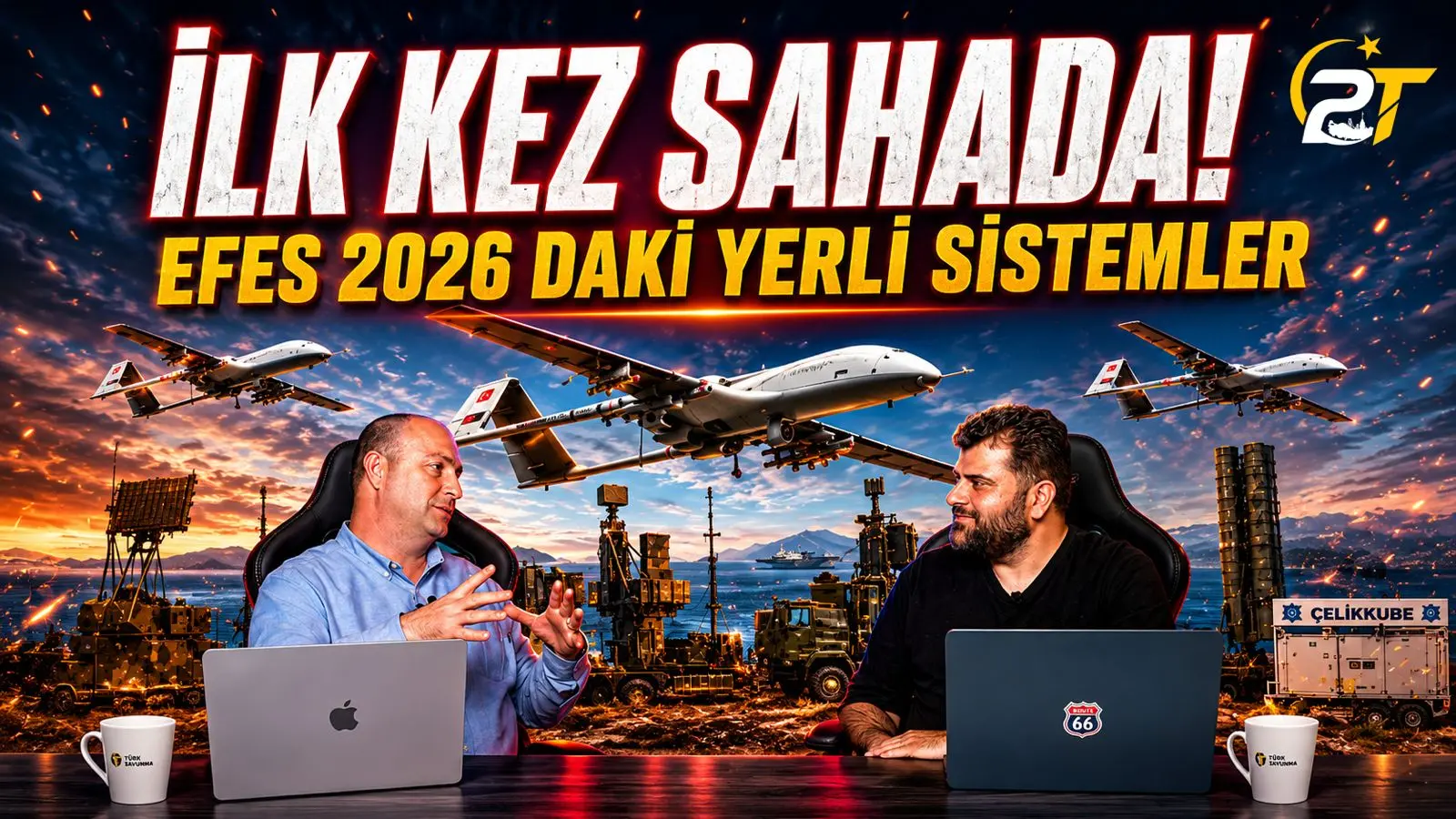 Çelik Kubbe ve Yeni Nesil Yerli Sistemler EFES-2026’da İlk Kez Sahada