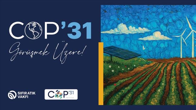 COP31 için paydaş katılımı ve yan etkinlik başvuruları açıldı