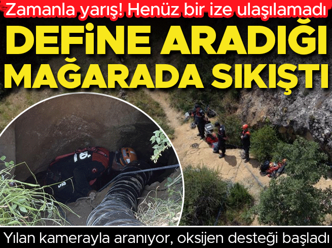 Çorum'da define avcısı mağarada mahsur kaldı, kurtarma çalışması sürüyor