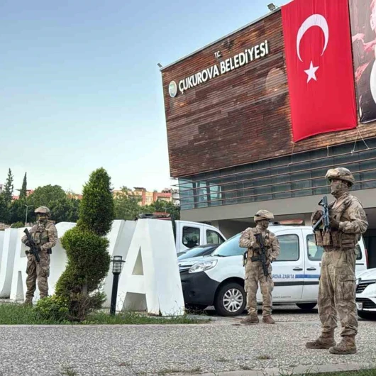 Çukurova Belediyesi'ne operasyon: Çok sayıda gözaltı kararı