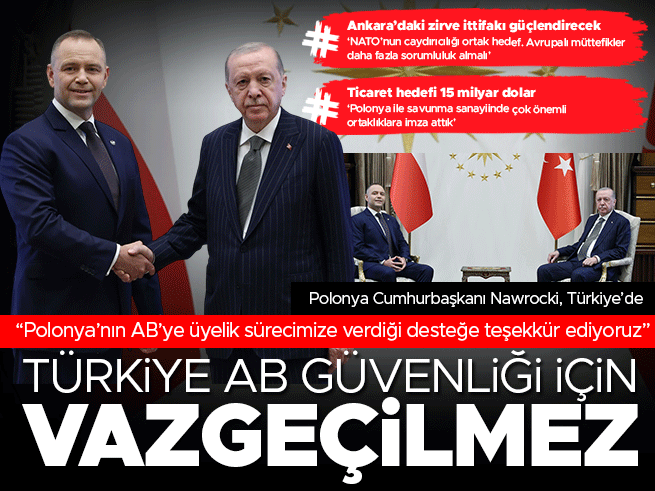 Cumhurbaşkanı Erdoğan'dan Polonya ile kritik mesajlar