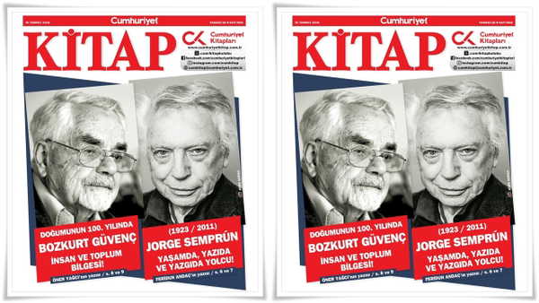 Cumhuriyet Kitap 1900. Sayı: Bozkurt Güvenç ve Jose Semprún Anılıyor