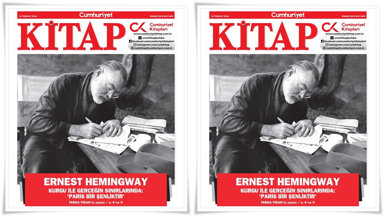 Cumhuriyet Kitap 1901. Sayı: Hemingway ile Paris Anıları