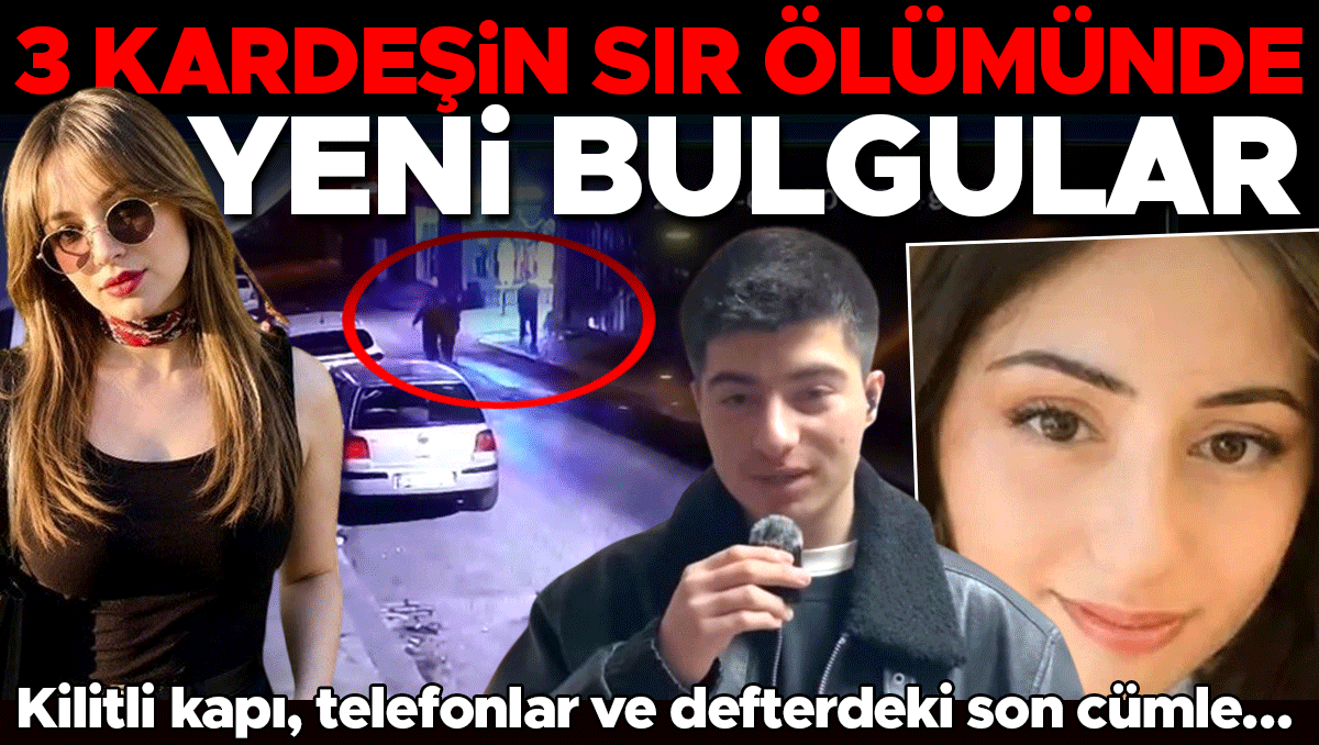 Darıca'daki 3 Kardeşin Ölümünde İntihar Şüphesi: Defterdeki Not Dosyada