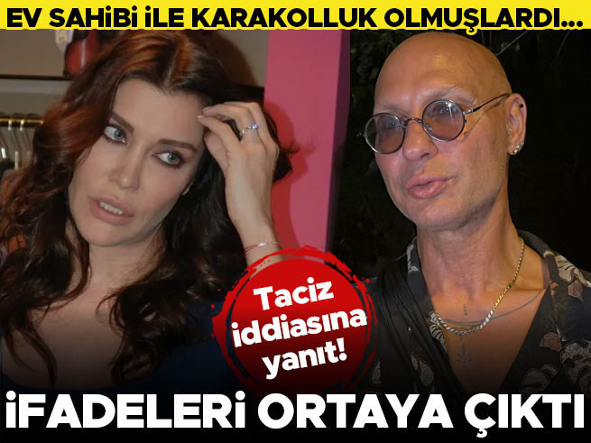 Deniz Akkaya’nın ifadesi ortaya çıktı: Ev sahibini tacizle suçladı