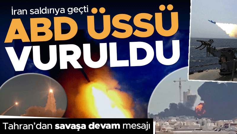 Devrim Muhafızları: ABD üssü vuruldu! İran'dan savaşa devam mesajı