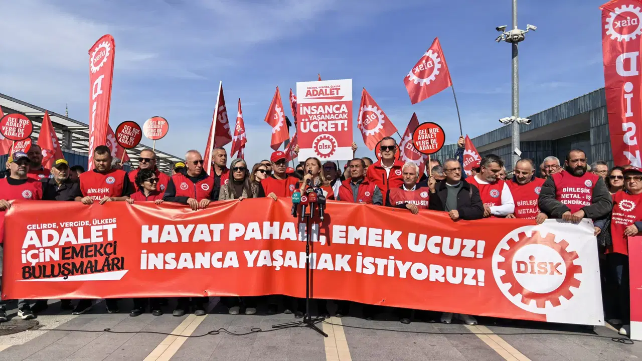 DİSK'ten asgari ücret çağrısı: Büyümeden payımızı istiyoruz
