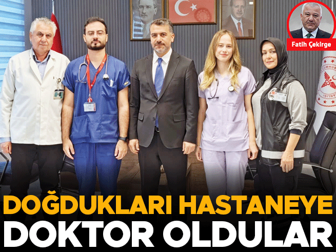 Doğdukları Hastaneye Doktor Oldular: İlham Veren Hikaye