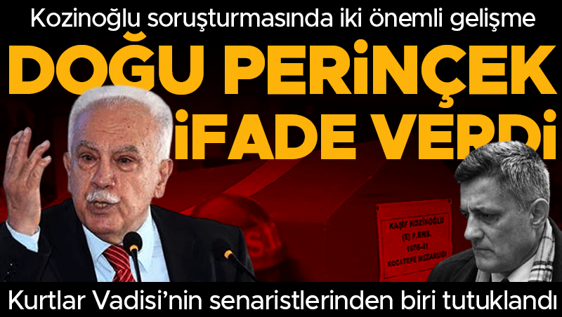 Doğu Perinçek, Kozinoğlu Soruşturması'nda İfade Verdi