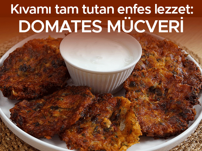 Domates Mücveri Tarifi: Yaz Lezzeti Sofralarda