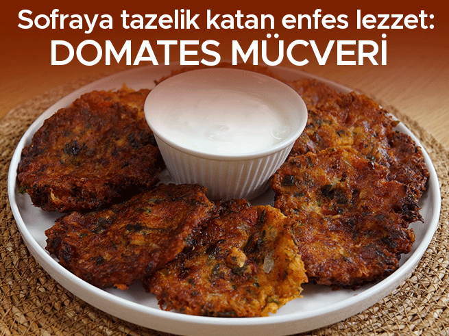 Domates Mücveri Tarifi: Yazın Tazeliği Sofralarda