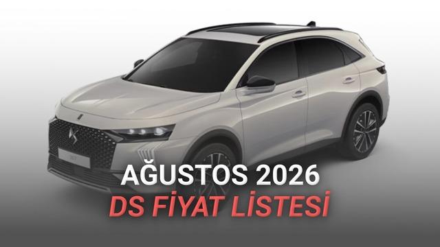 DS Fiyat Listesi Ağustos 2026: N°4 ve DS 7 Güncel Fiyatları