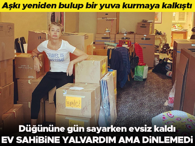 Düğünden dört gün önce evsiz kaldı: Aşkı yeniden bulup evlenmeye kalkıştı