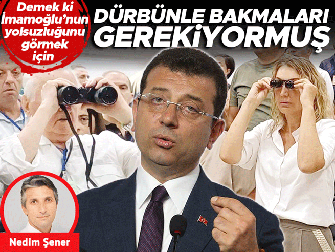 Dürbünle Görmek mi? İmamoğlu Operasyonu ve Siyasi Yansımaları
