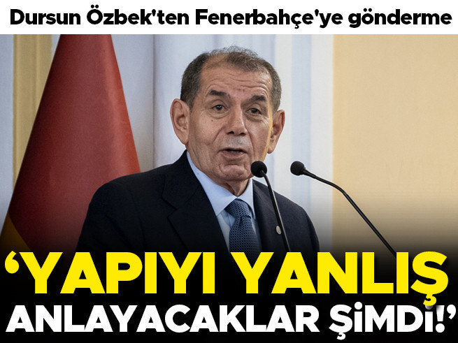 Dursun Özbek'ten Fenerbahçe'ye gönderme: 'Yapıyı yanlış anlayacaklar şimdi