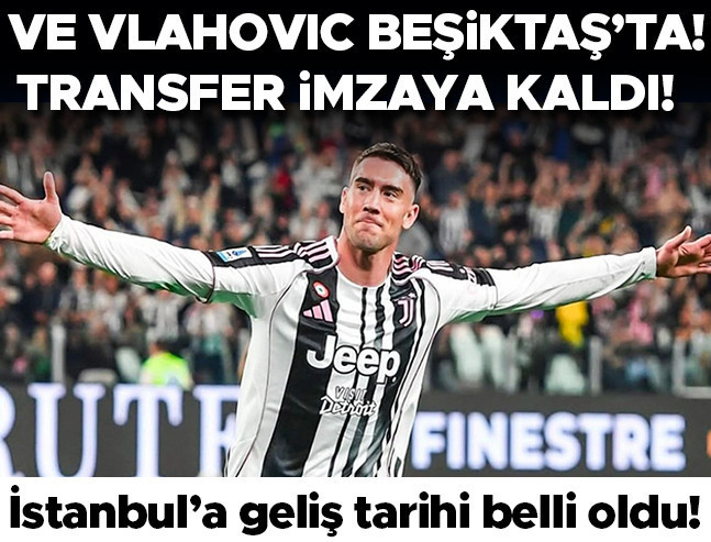Dusan Vlahovic Beşiktaş'ta: İstanbul'a Geliş Tarihi Belli Oldu