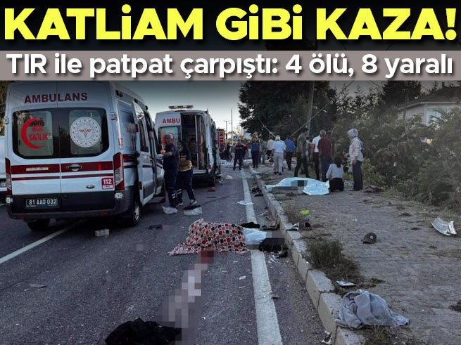 Düzce'de Tır ile Patpat Çarpıştı: 4 Ölü, 8 Yaralı