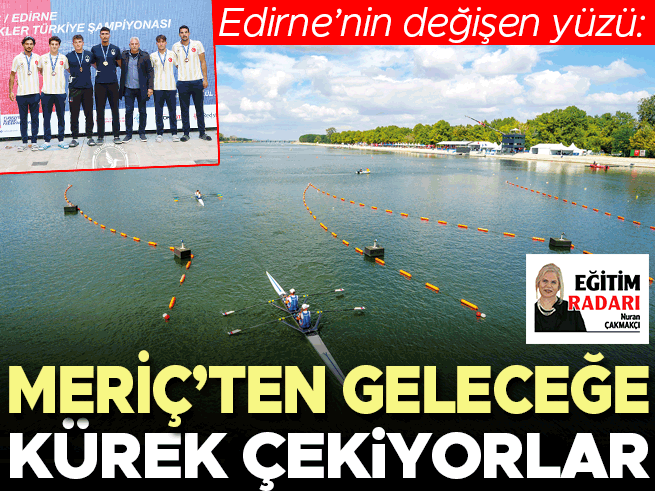 Edirne'de Meriç Nehri'nde Kürek Heyecanı: 100. Yıl Parkuru Gençleri Bekliyor
