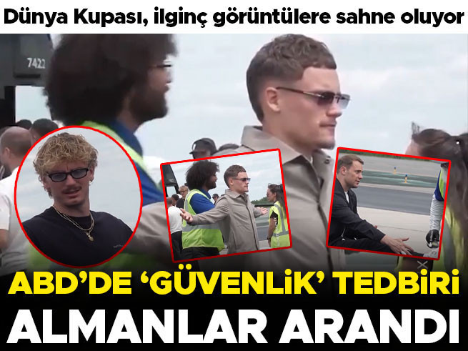 Ekvador-Almanya maçı öncesi ABD güvenliği futbolcuları aradı