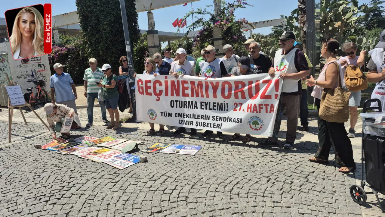 Emekliler İzmir'de 27 Haftadır Alanlarda: 'Haklarımızı Alana Kadar Buradayız