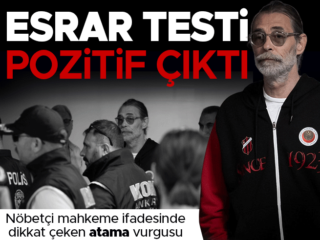 Erdal Beşikçioğlu'nun esrar testi negatif çıktı: 'Atamalarım liyakata dayalı