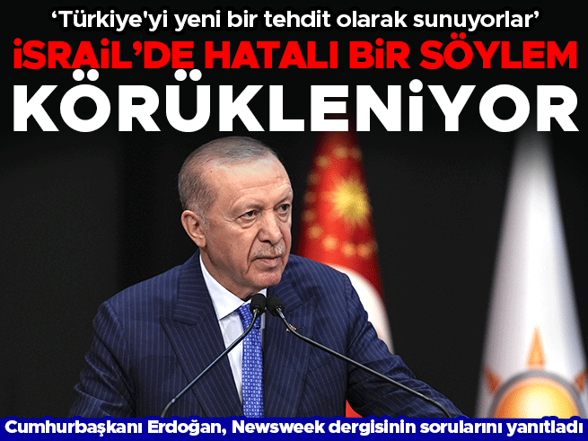 Erdoğan: İsrail'de Türkiye'yi hedef alan söylem barışa katkı sağlamaz