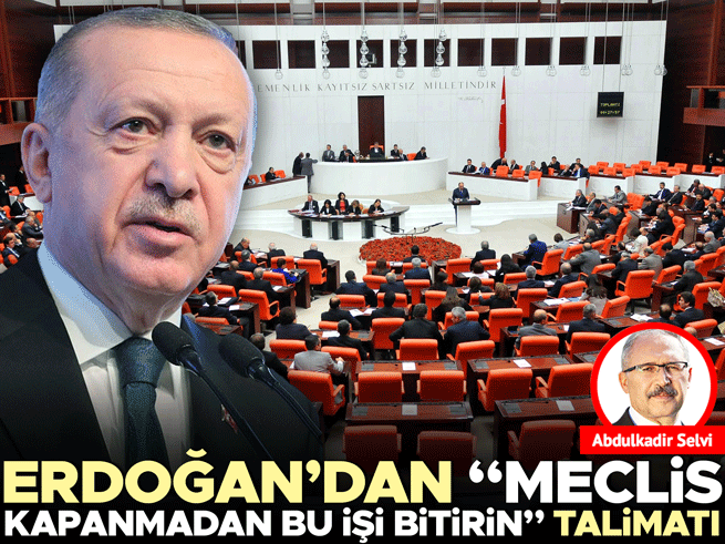 Erdoğan'dan Meclis Kapanmadan Tezkere Talimatı